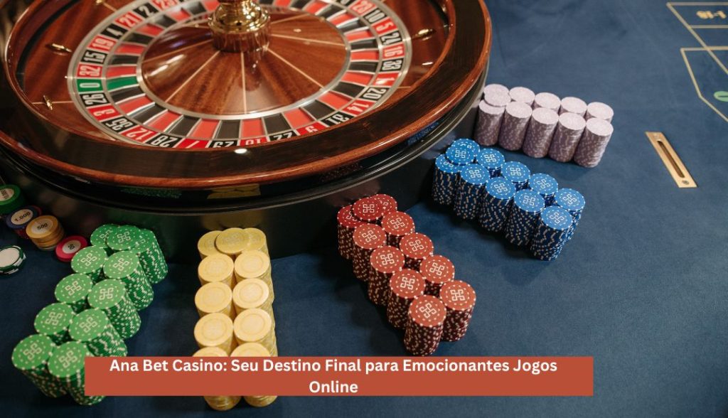 Ana Bet Casino